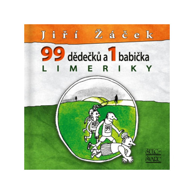 📘 Limeriky (99 dědečků a 1 babička) – Jiří Žáček | Vtipná sbírka hravých veršů